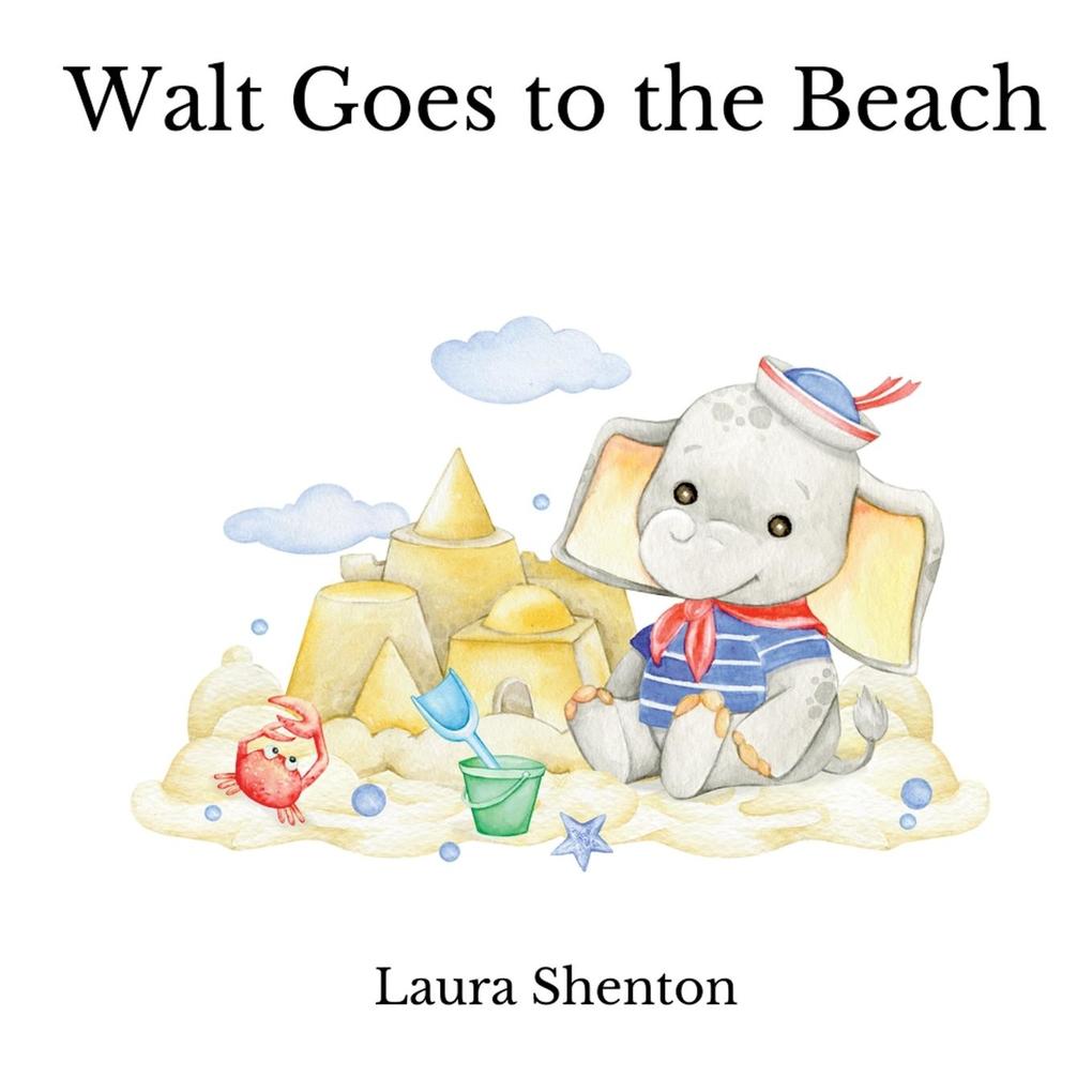 Walt Goes to the Beach