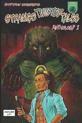 Strange Twisted Tales of Horror - 12 Disturbing Comic Stories: Anthology #1
