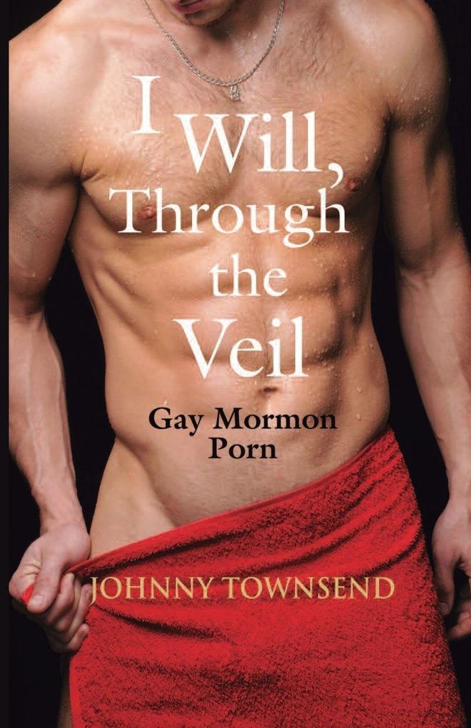I Will Through the Veil