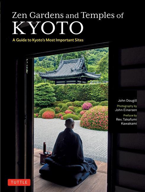 Publishers Group Uk Zen Gardens And Temples Of Kyoto