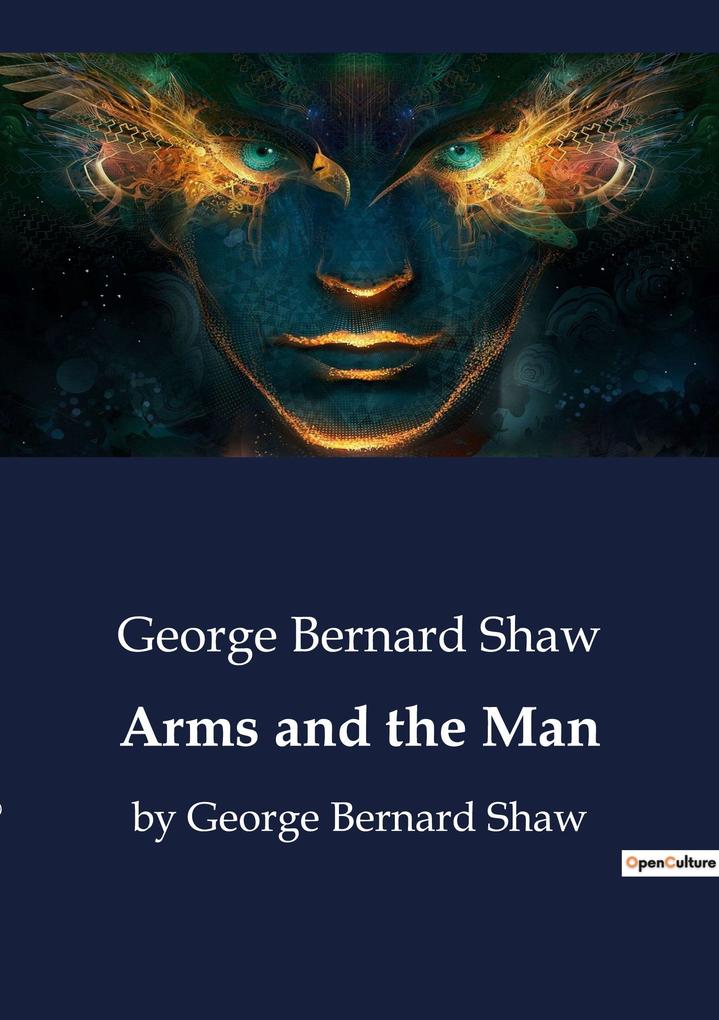 Arms and the Man
