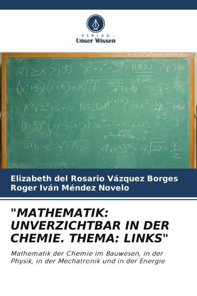 'MATHEMATIK: UNVERZICHTBAR IN DER CHEMIE. THEMA: LINKS'