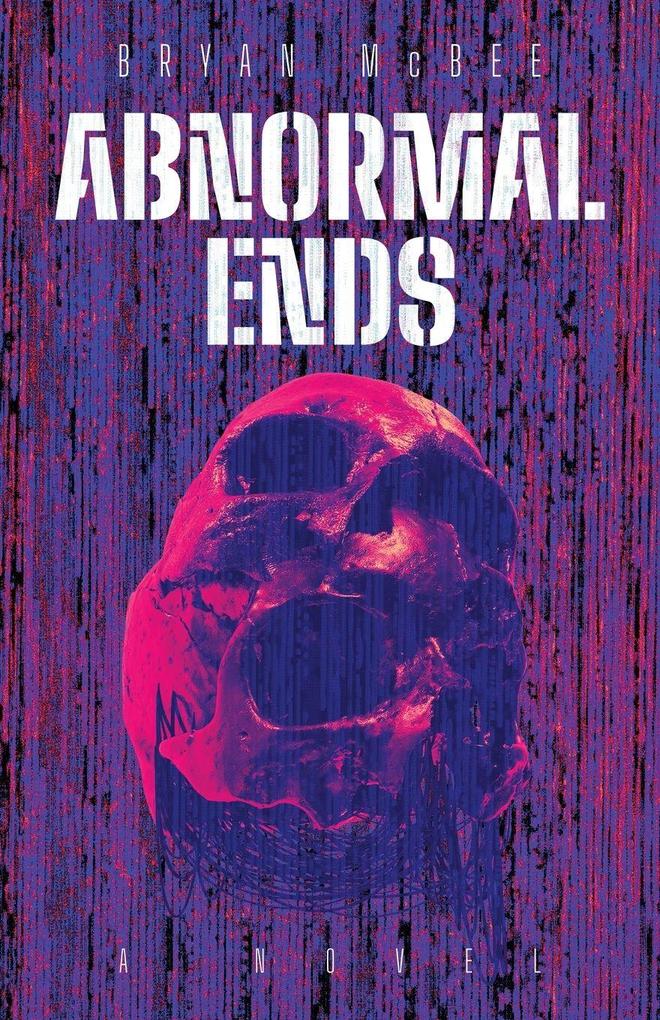 Abnormal Ends