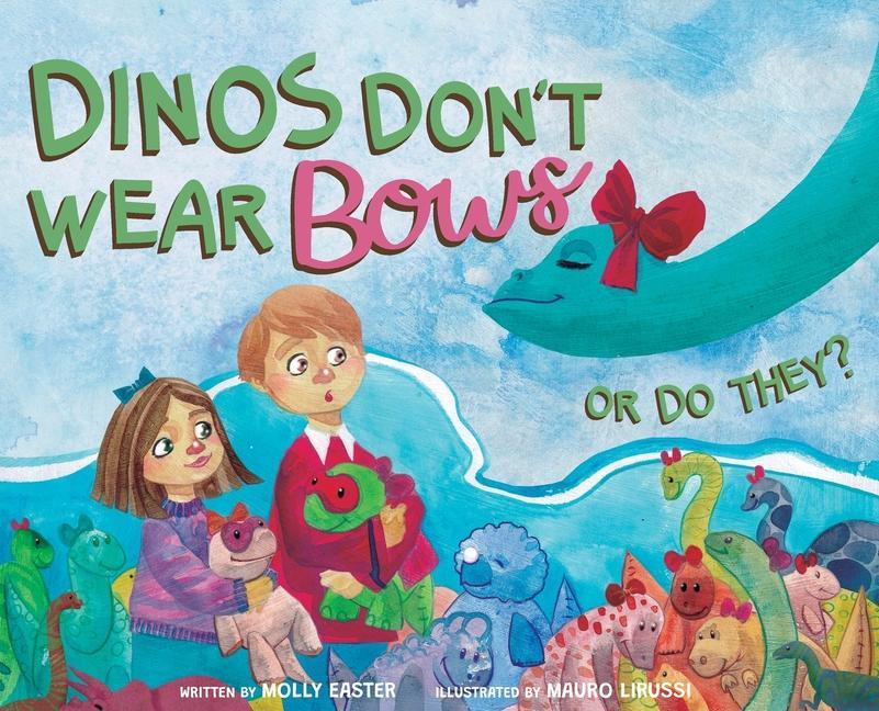 Dinos Don‘t Wear Bows: Or Do They?