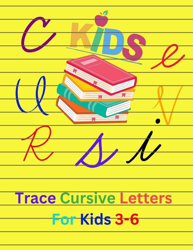 Trace Cursive Letters For Kids 3- 6
