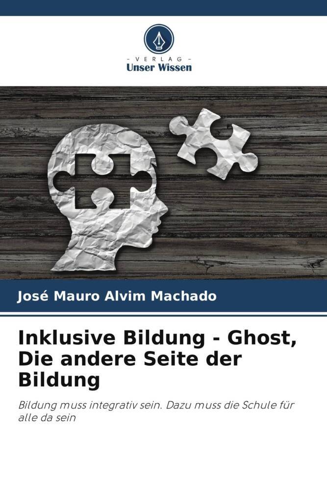 Inklusive Bildung - Ghost Die andere Seite der Bildung