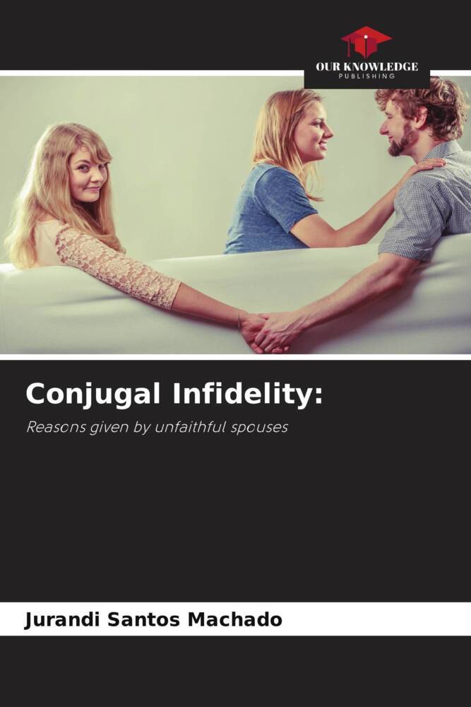Conjugal Infidelity:
