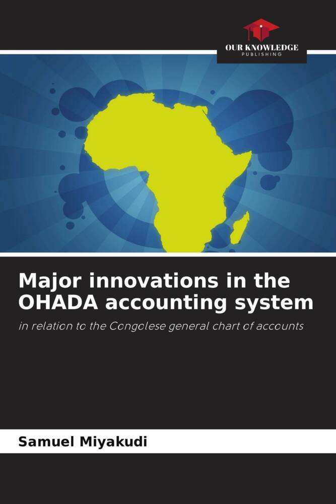 Major innovations in the OHADA accounting system
