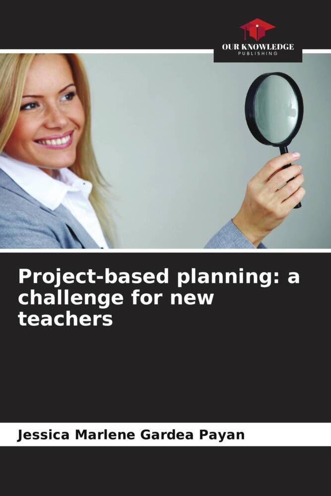 Project-based planning: a challenge for new teachers