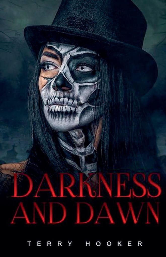 Darkness and Dawn