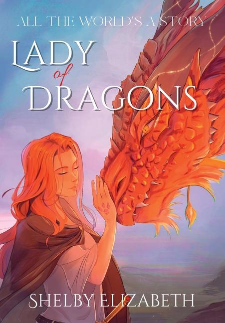 Lady of Dragons (Part One): A Dragon Rider Friends-to-Lovers Young Adult Fantasy Romance