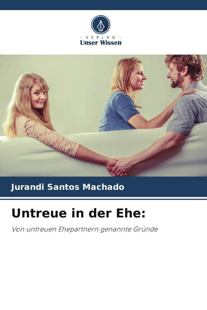 Untreue in der Ehe: