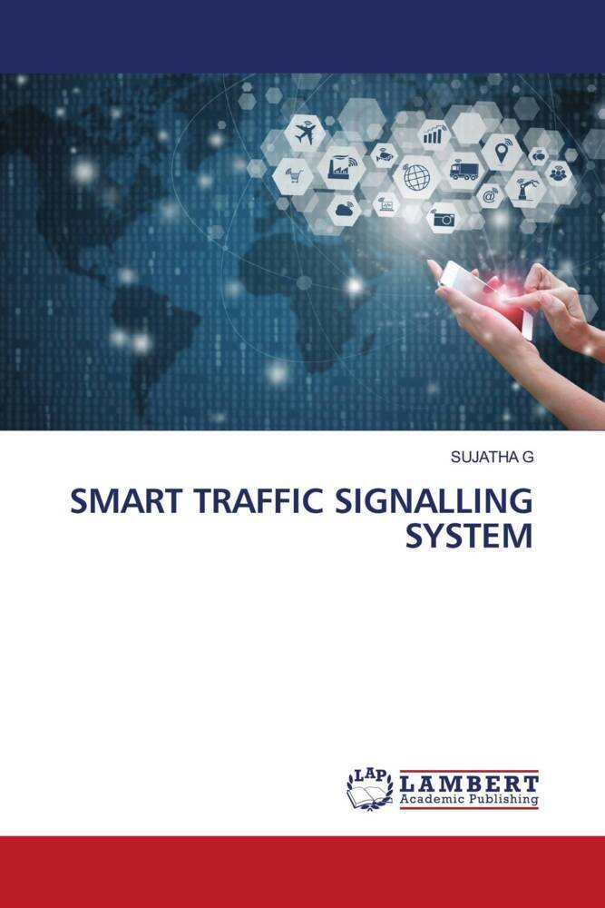 SMART TRAFFIC SIGNALLING SYSTEM
