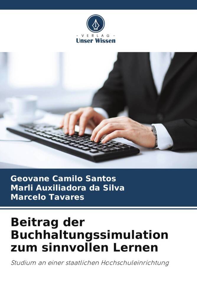 Beitrag der Buchhaltungssimulation zum sinnvollen Lernen