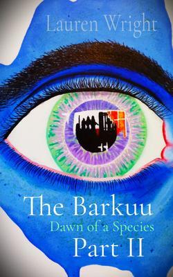The Barkuu Part II