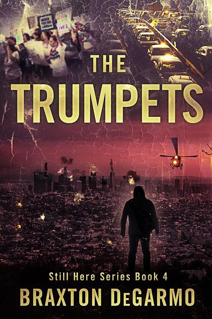 The Trumpets (Still Here Series)