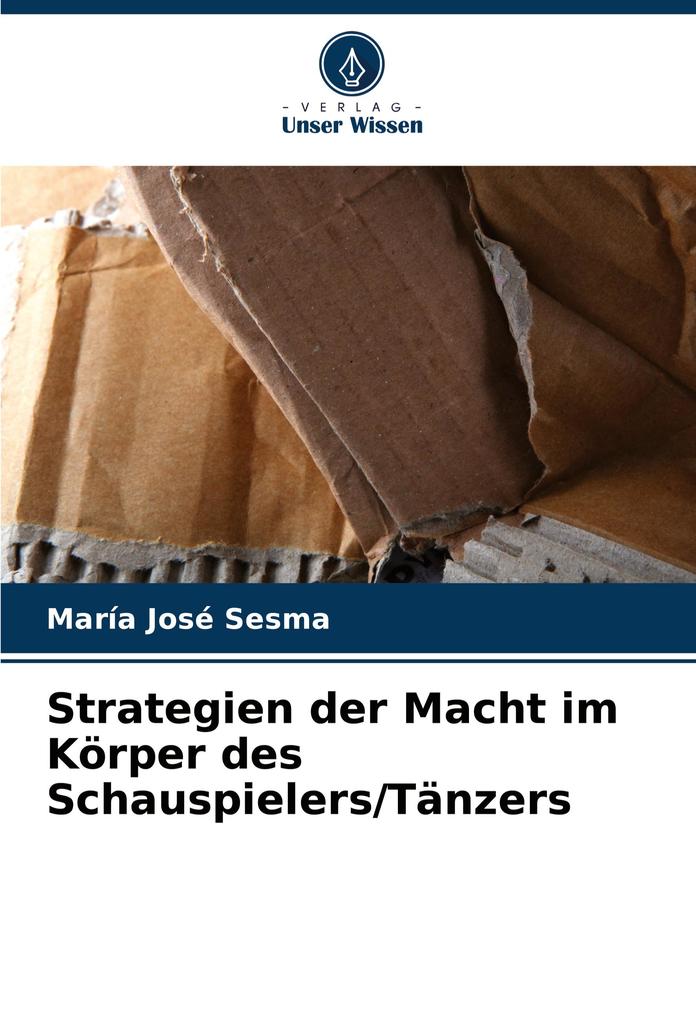 Strategien der Macht im Körper des Schauspielers/Tänzers