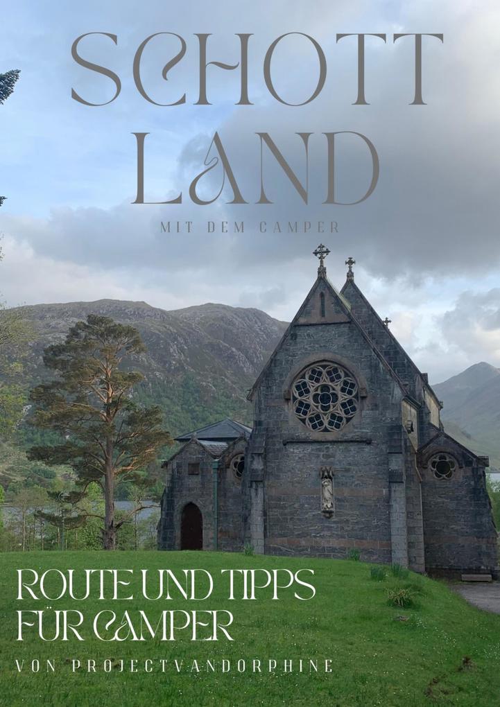 Schottland Guide für Camper