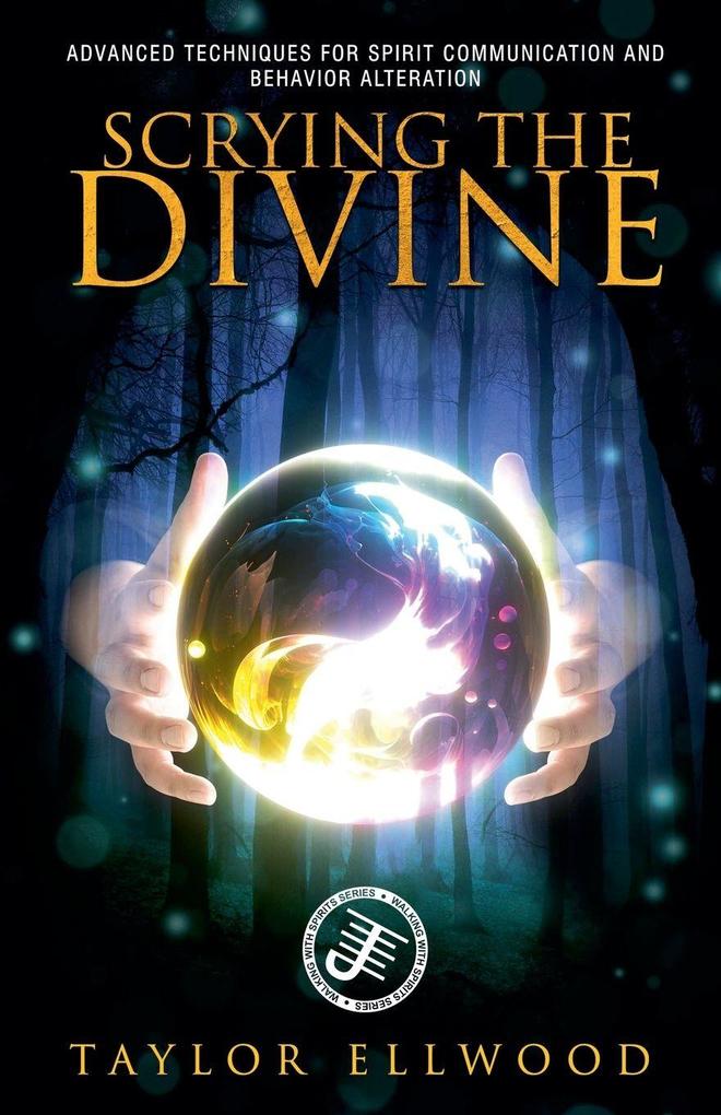 Scrying the Divine