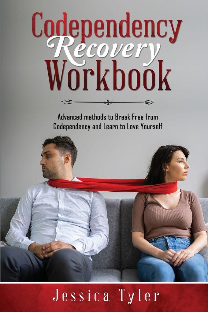 CODEPENDENCY RECOVERY WORKBOOK
