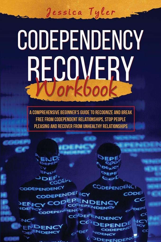CODEPENDENCY RECOVERY WORKBOOK
