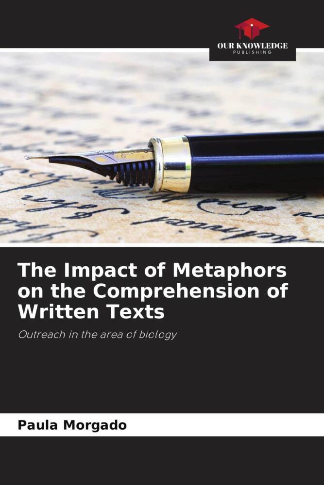 The Impact of Metaphors on the Comprehension of Written Texts