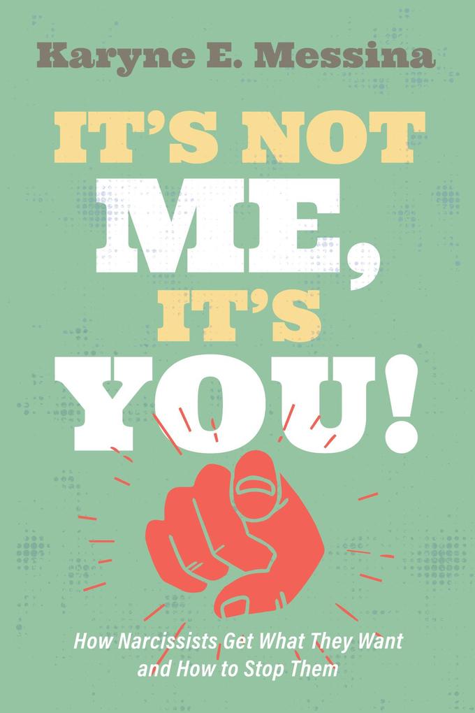It's Not Me It's You!