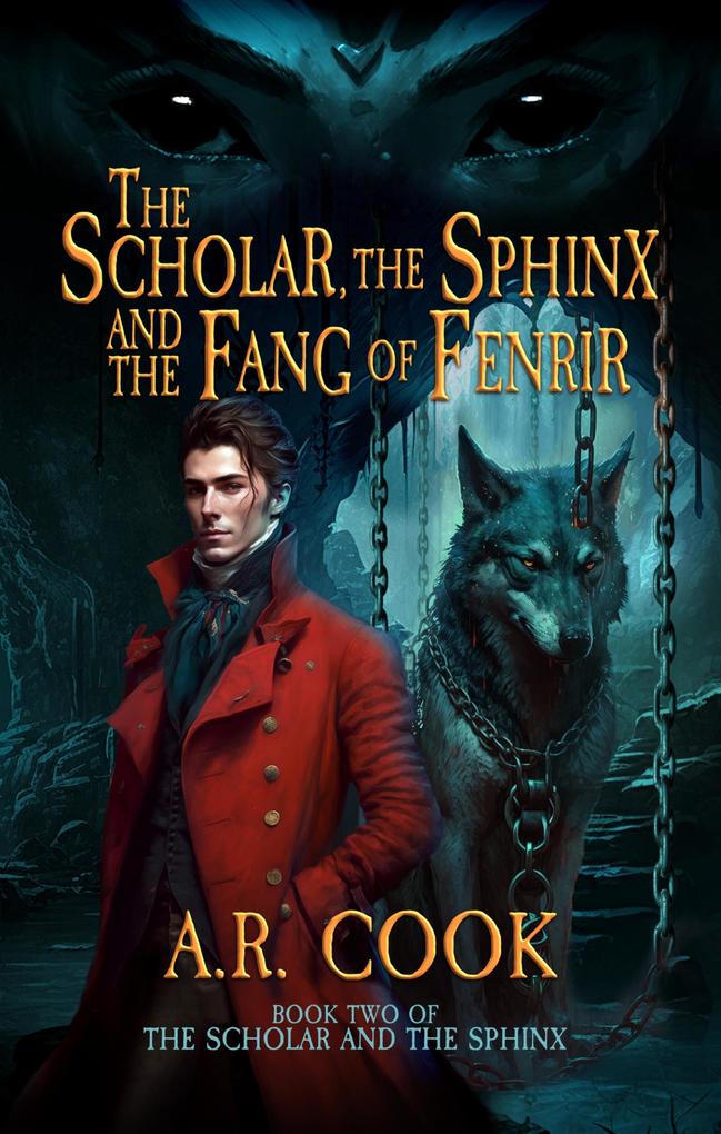 The Scholar the Sphinx and the Fang of Fenrir