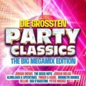 Die gröáten Party Classics - Top 100 Megamix Editi