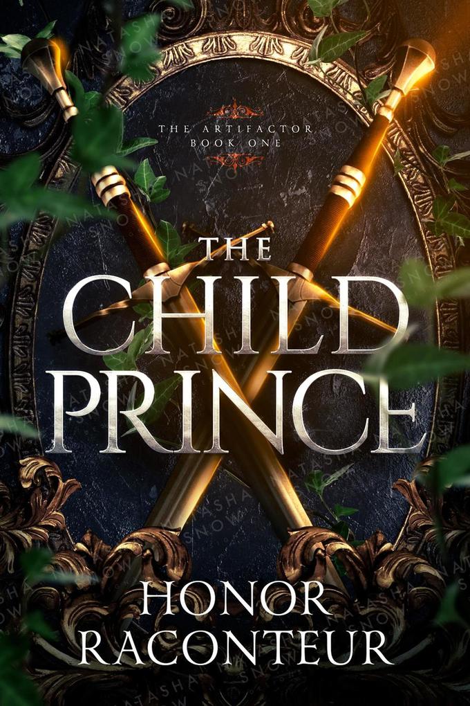 The Child Prince (Artifactor #1)