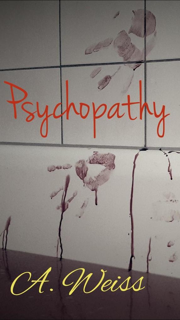 Psychopathy (Healing #17)