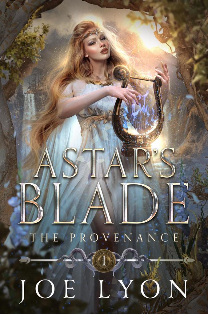 The Provenance: Astar‘s Blade 1 (Astar‘s Blade: An Epic Fantasy #1)