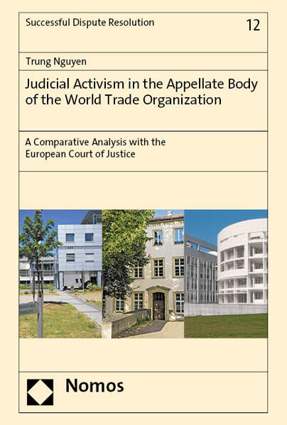 Judicial Activism in the Appellate Body of the World Trade Organization