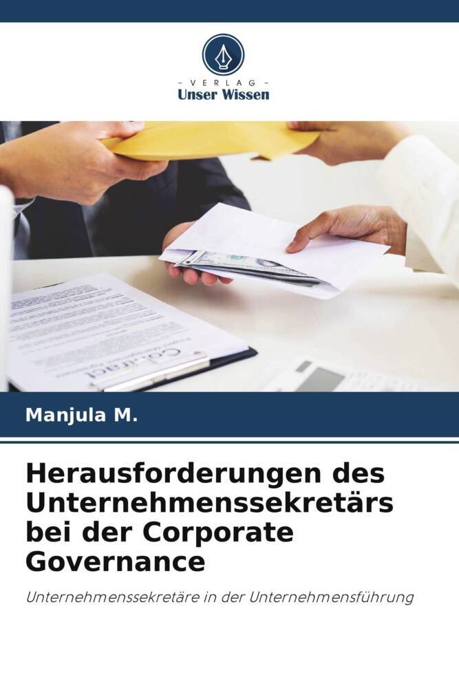Herausforderungen des Unternehmenssekretärs bei der Corporate Governance