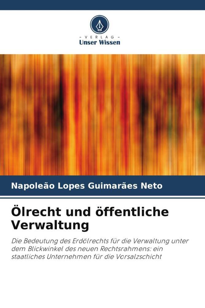 Ölrecht und öffentliche Verwaltung