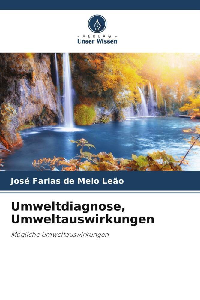 Umweltdiagnose Umweltauswirkungen