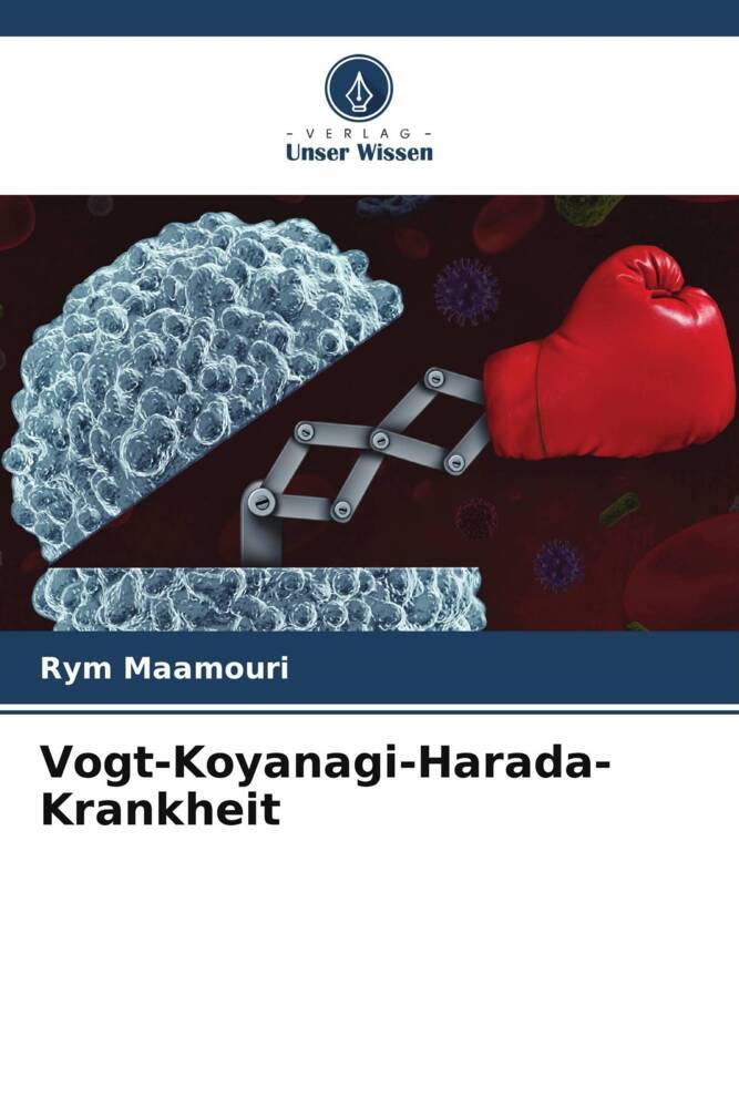 Vogt-Koyanagi-Harada-Krankheit
