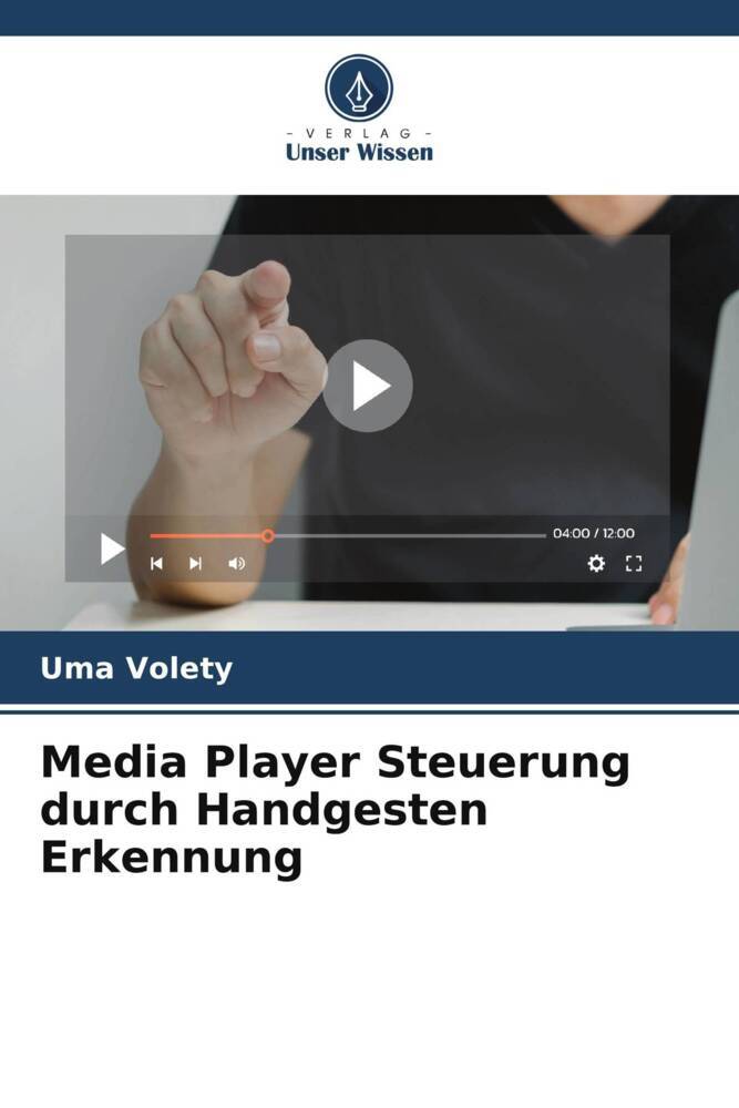 Media Player Steuerung durch Handgesten Erkennung