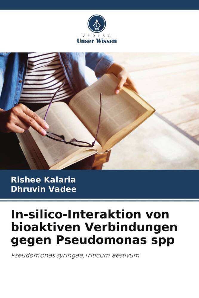 In-silico-Interaktion von bioaktiven Verbindungen gegen Pseudomonas spp