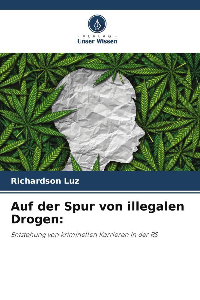 Auf der Spur von illegalen Drogen: