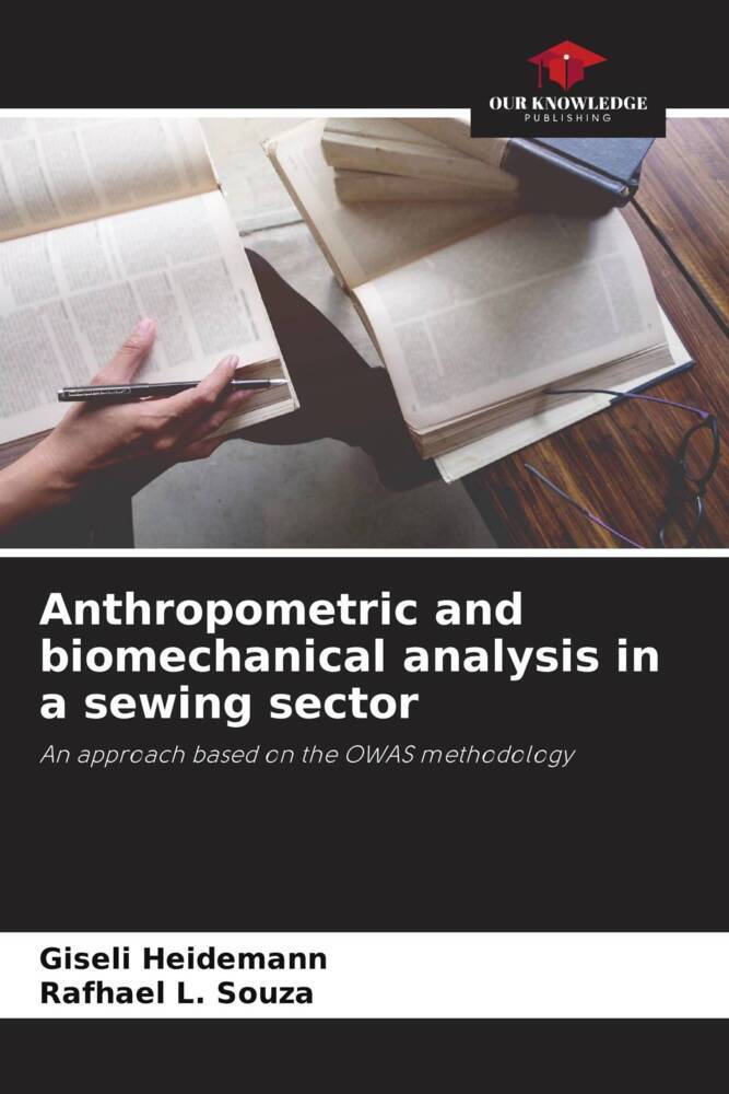 Anthropometric and biomechanical analysis in a sewing sector