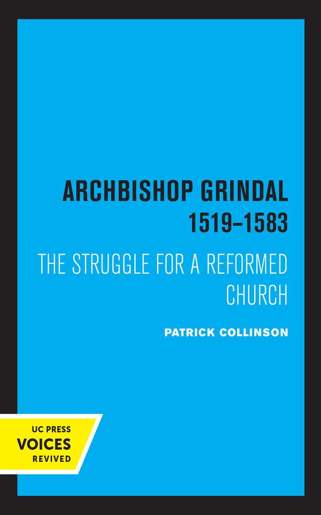 Archbishop Grindal 1519-1583