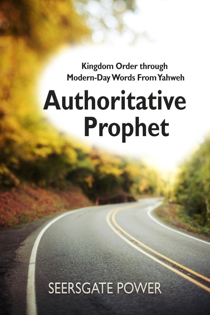 Authoritative Prophet