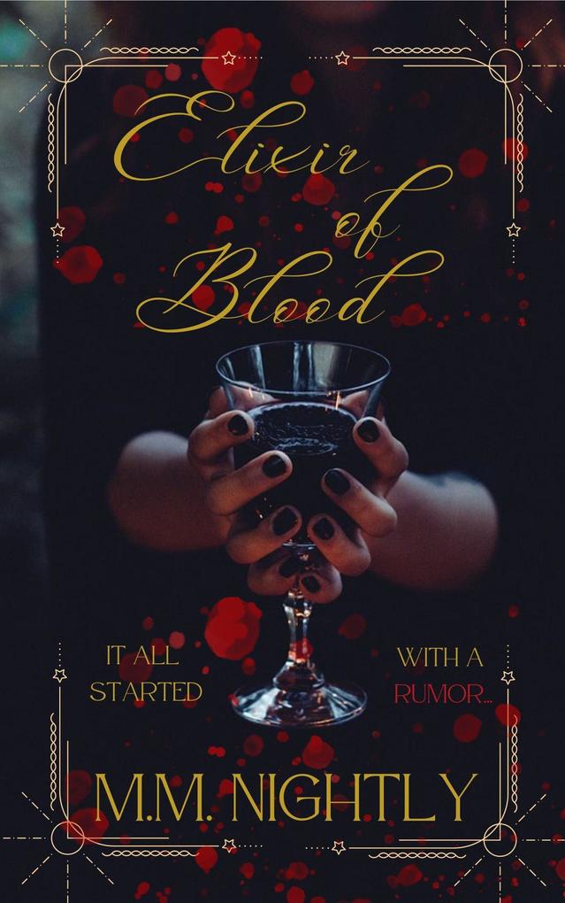 Elixir of Blood (The Blood Cure Duology #1)