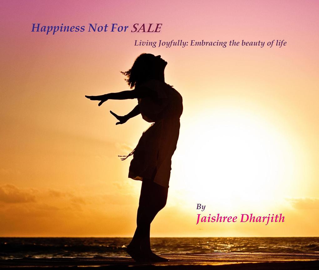 Happiness Not For Sale