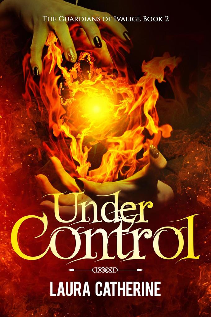 Under Control (The Guardians of Ivalice #2)