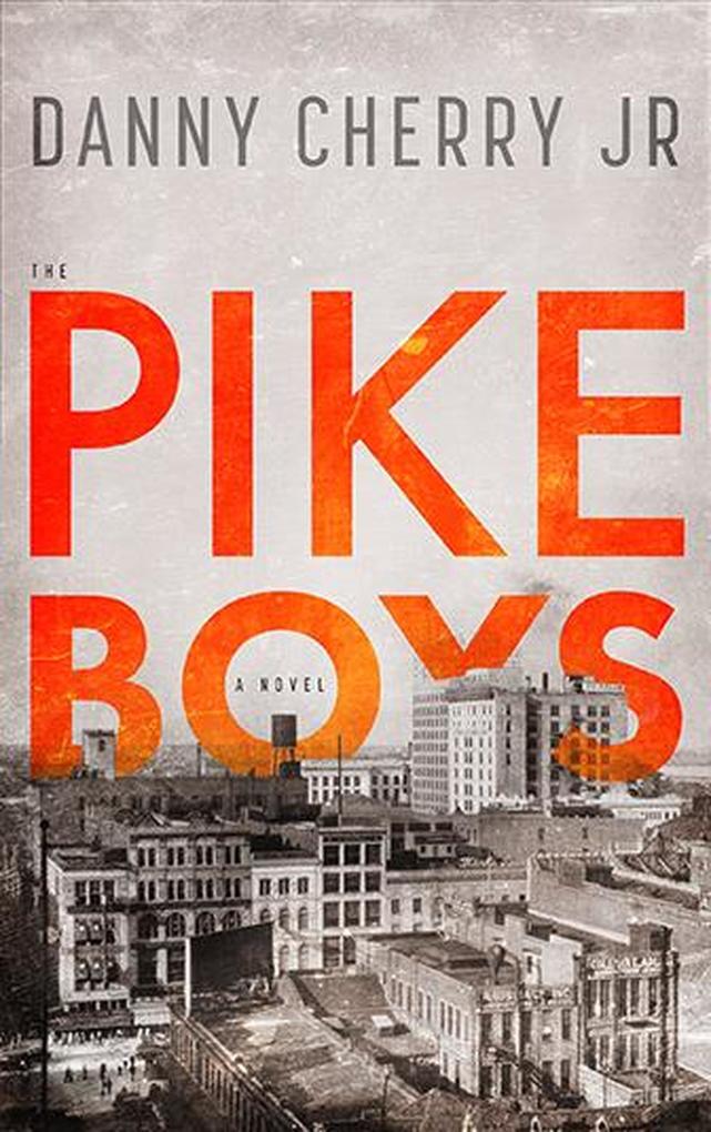 The Pike Boys