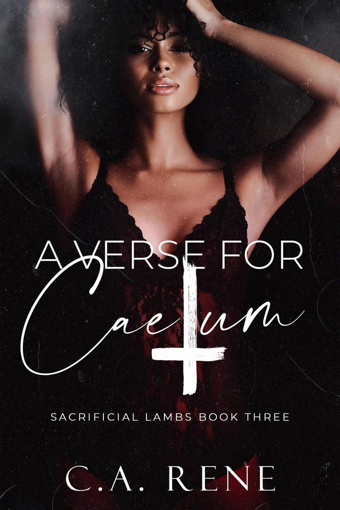 A Verse for Caelum (Sacrificial Lambs #3)