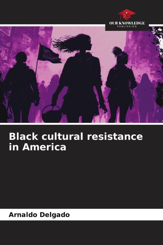 Black cultural resistance in America