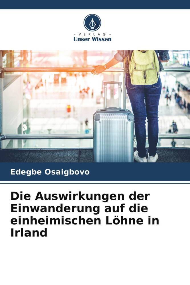 Die Auswirkungen der Einwanderung auf die einheimischen Löhne in Irland
